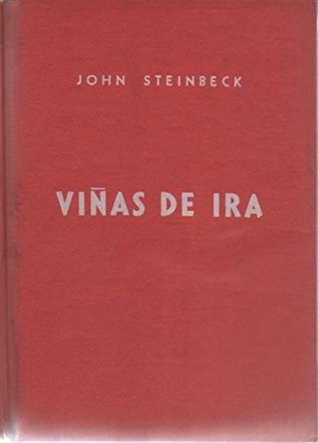 John Steinbeck: VIÑAS DE IRA. (THE GRAPES OF WRATH). (Hardcover, 1963, Diana.)