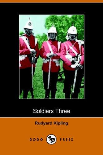 Rudyard Kipling: Soldiers Three (Paperback, Dodo Press)