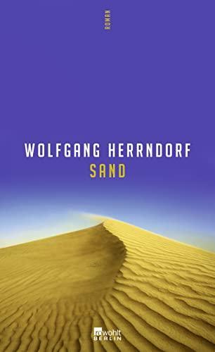 Wolfgang Herrndorf: Sand (German language, 2011)