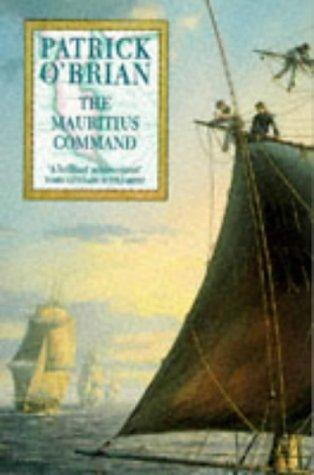 Patrick O'Brian: The Mauritius Command (Paperback, HarperCollins Publishers Ltd)