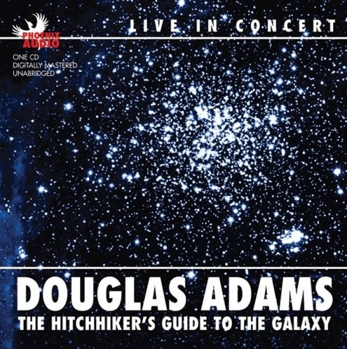 Douglas Adams: The Hitchhiker's Guide to the Galaxy (AudiobookFormat, 2007, Phoenix Audio, Brand: Phoenix Audio)