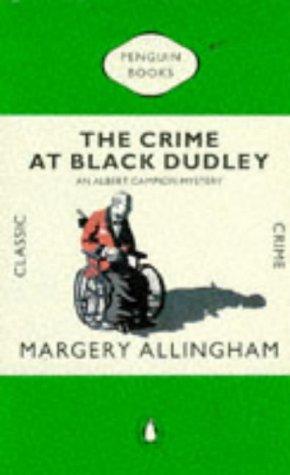 Margery Allingham: The Crime at Black Dudley (Hardcover, Penguin Books)