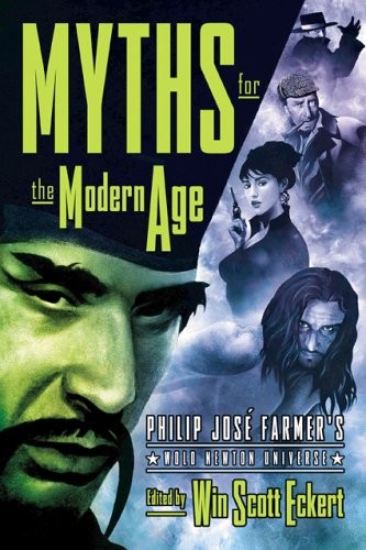 Win Scott Eckert: Myths for the modern age (2005, MonkeyBrain Books, UNKNO)