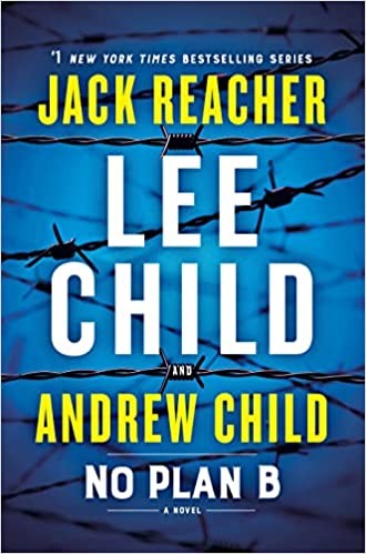 Andrew Child, Lee Child: No Plan B (2022, Random House Publishing Group)