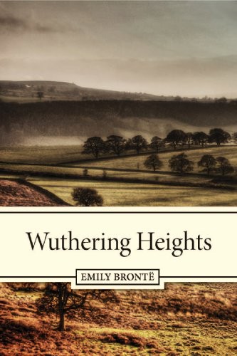 Emily Brontë: Wuthering Heights (2011, Amazon Digital Services)
