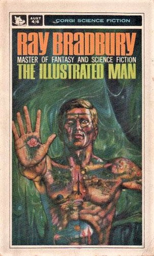 Ray Bradbury: The Illustrated Man (Paperback, 1963, Corgi)