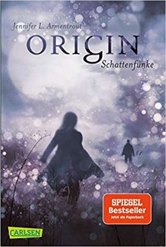 Jennifer L. Armentrout: Origin (German language, Carlsen)