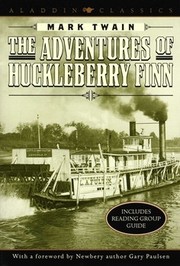 Mark Twain: The Adventures of Huckleberry Finn (1999, Aladdin Classics)