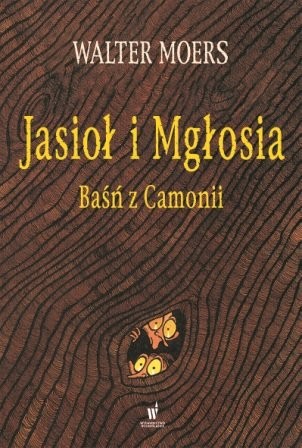 Walter Moers: Jasioł i Mgłosia (Hardcover, Polish language, Dolnośląskie)