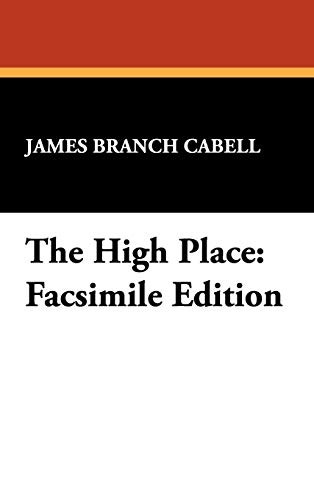 James Branch Cabell: The High Place (Hardcover, Wildside Press)