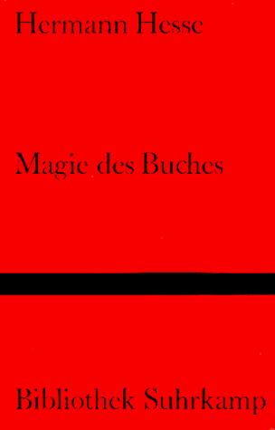 Hermann Hesse: Magie des Buches (German language, 1977, Suhrkamp)