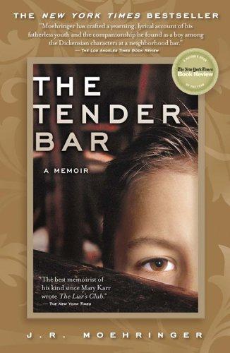 J. R. Moehringer: TENDER BAR, THE (Paperback, Hyperion)