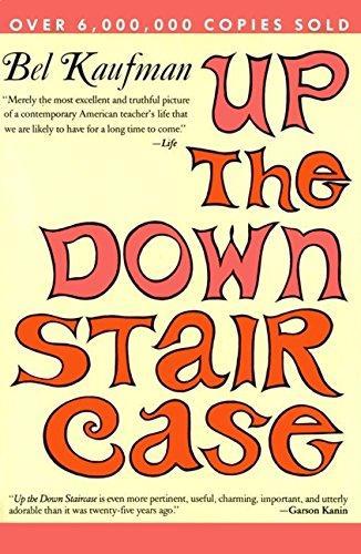 Bel Kaufman: Up the down staircase (1991)