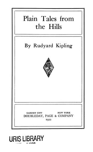 Rudyard Kipling: Plain tales from the hills (1922, Doubleday, Page & company)