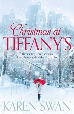 Karen Swan, Swan, Karen (Writer): Christmas At Tiffanys (2011, Pan MacMillan Paperback Omes)