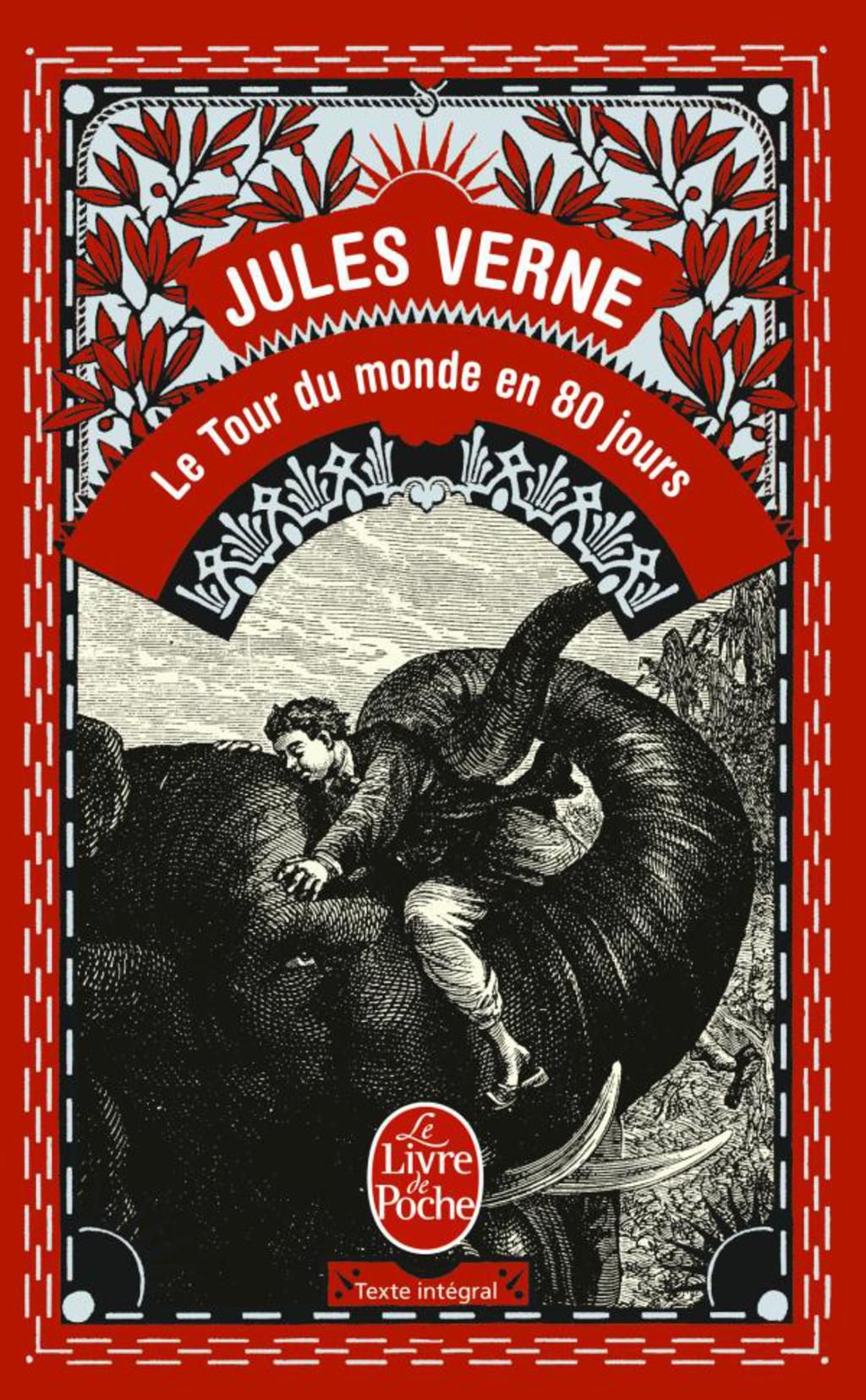 Jules Verne: Le tour du monde en 80 jours (Paperback, Le Livre de Poche)