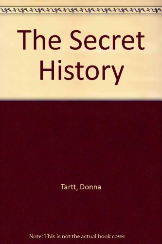 Donna Tartt: The Secret History (Hardcover, 1996, Random House Value Publishing)