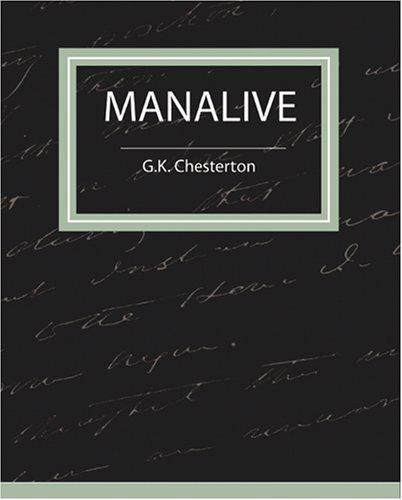 G. K. Chesterton: Manalive (Paperback, Book Jungle)