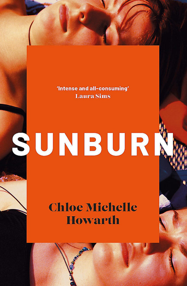 Chloe Michelle Howarth: Sunburn (2023, Oldcastle Books, Limited)