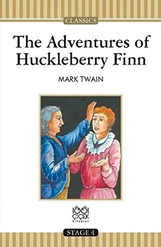 Mark Twain: The Adventures of Huckleberry Finn (Paperback, 2015, 1001 Çiçek Kitaplar)