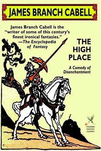 James Branch Cabell: The High Place (Paperback, Wildside Press)