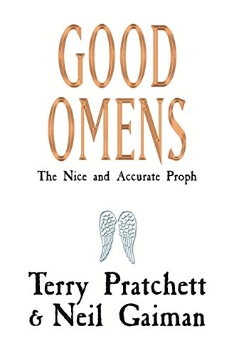 Neil Gaiman, Terry Pratchett: Good Omens (2007, Victor Gollancz, Orion Publishing Group)