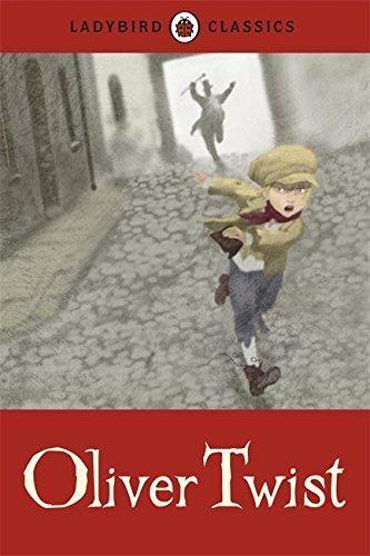 Charles Dickens: Ladybird Classics: Oliver Twist