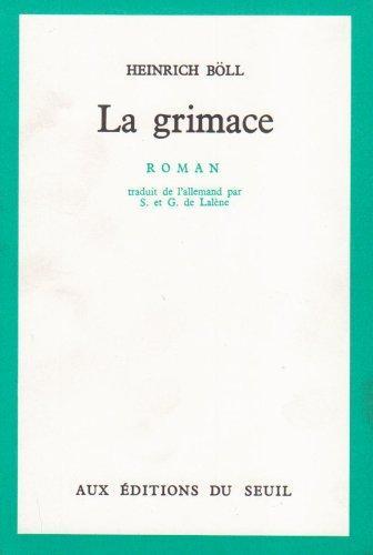 Heinrich Böll: La grimace (French language, 1964)