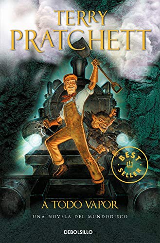 Pu lai qi (Pratchett, Terry): A Todo Vapor (Paperback, Debolsillo, DEBOLSILLO)