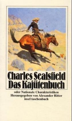 Charles Sealsfield: Das Kajütenbuch (German language, 1979, Insel)