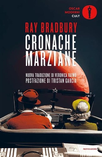 Ray Bradbury, Stephen Hoye, Brad Bradbury: Cronache Marziane (Italian language, 2020, Mondadori)