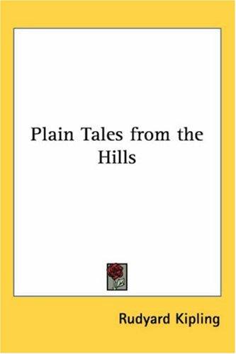 Rudyard Kipling: Plain Tales from the Hills (Paperback, Kessinger Publishing)