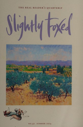 Gail Pirkis: Slightly foxed (2014, Slightly Foxed: The Real)