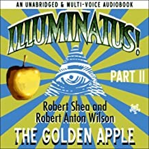 Robert Anton Wilson: Illuminatus! (AudiobookFormat, 2007, Deepleaf Audio)