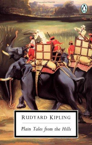 Rudyard Kipling: Plain Tales from the Hills (Penguin Classics) (Paperback, Penguin Classics)