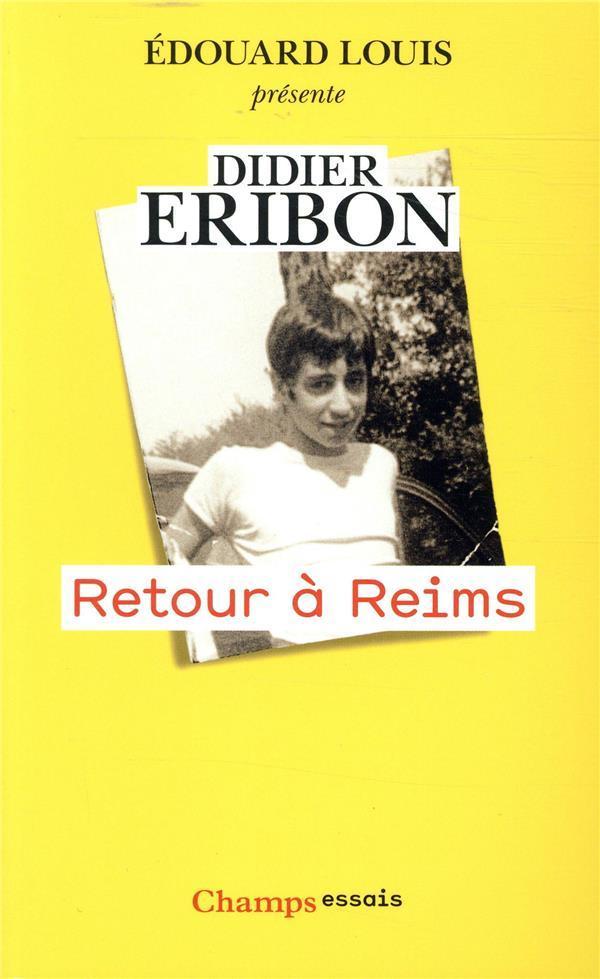 Didier Eribon: Retour à Reims (French language, 2018, Groupe Flammarion)