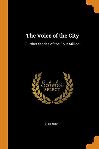 O. Henry: The Voice of the City (Paperback, Franklin Classics)