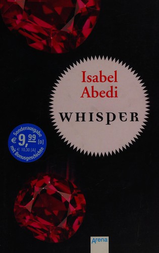 Isabel Abedi: Whisper (German language, 2011, Arena)