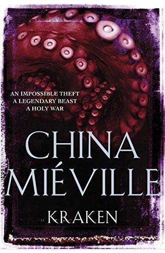 China Miéville: Kraken (2010, Macmillan Publishers)