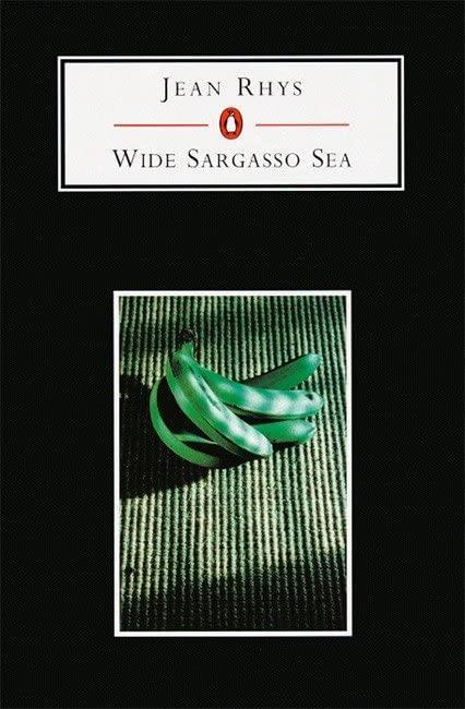 Jean Rhys: Wide Sargasso Sea (2001, Penguin Books)