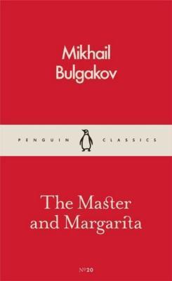Richard Pevear, Larissa Volokhonsky, Михаил Афанасьевич Булгаков: The Master and Margarita (Paperback, 2016, Penguin Books, Limited)