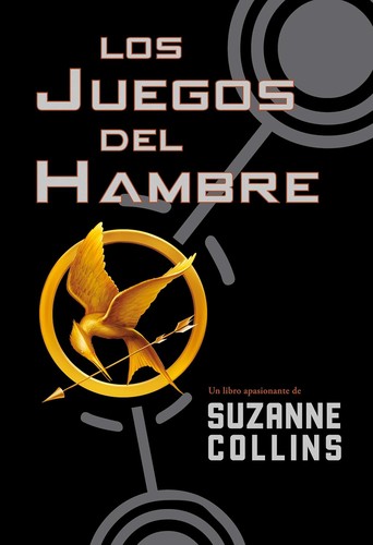 Suzanne Collins, Tatiana Maslany: Los juegos del hambre (Paperback, Spanish language, 2012, Oceano Travesía)