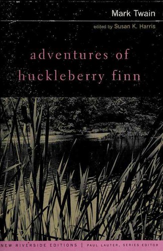 Mark Twain: Adventures of Huckleberry Finn (Paperback, 2000, Houghton Mifflin Company)