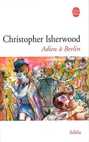 Christopher Isherwood: Adieu à Berlin (French language, 2004)