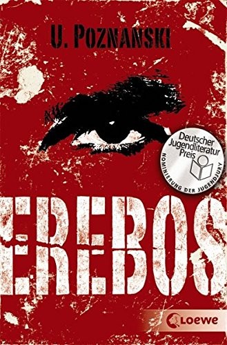 Ursula Poznanski: Erebos (Paperback, 2011, Loewe Verlag GmbH)