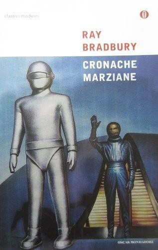 Ray Bradbury, Stephen Hoye, Brad Bradbury: The Martian Chronicles (Italian language, 2001, Mondadori)