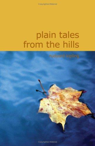 Rudyard Kipling: Plain Tales from the Hills (Paperback, BiblioBazaar)