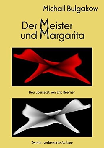 Mikhail Bulgakov: Der Meister und Margarita (German language, 2012, Books on Demand)