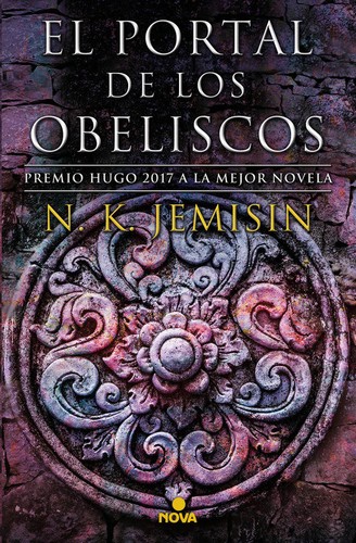 N. K. Jemisin: El portal de los obeliscos (2018, Nova)