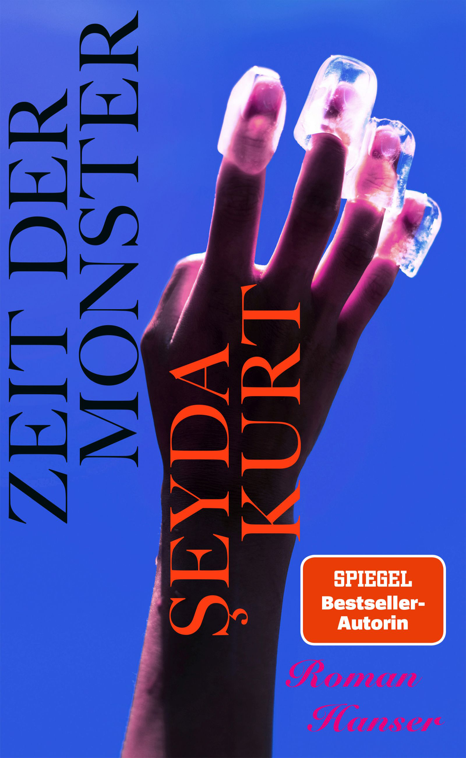 Şeyda Kurt: Zeit der Monster (Deutsch language, Hanser Verlag)